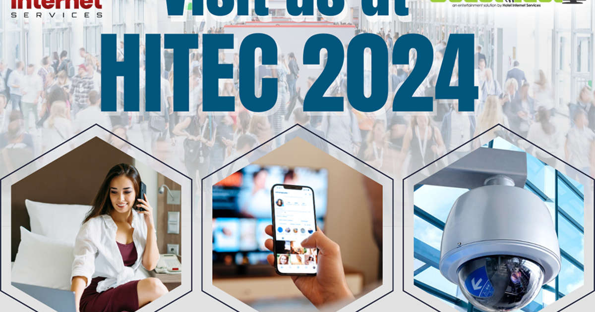 Hotel Internet Services Shows What's Next in Guest WiFi and Internet Connectivity at HITEC 2024